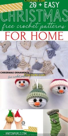 crocheted christmas ornaments with text overlay that reads, 25 easy christmas free crochet patterns for home