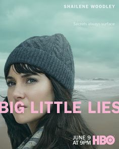 the poster for big little lies shows a young woman with long hair wearing a beanie