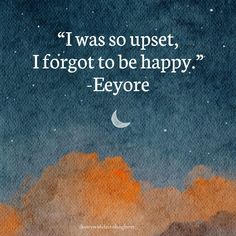 Here are the best Eeyore quotes and Eeyore sayings from Winnie The Pooh! Our favorite quotes from the gloomy gray donkey. Donkey From Winnie The Pooh, Eeyore Quotes, Winnie The Pooh Eeyore, People Come And Go, Winnie The Pooh Quotes