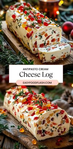 an image of cheese log with toppings on it and text overlay that reads, antipasto cream cheese log