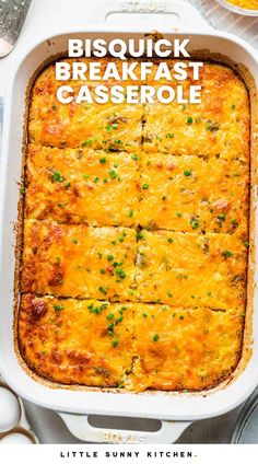 a casserole in a white baking dish with the title overlay reading bisquick breakfast casserole