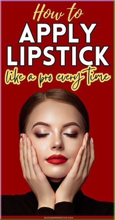 Lipstick Application Tips, Perfect Lipstick Shade, Apply Lipstick, Beautiful Eyebrows, Perfect Lipstick