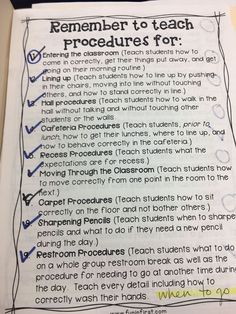 a close up of a piece of paper with writing on it and the words, remember to teach procedure for