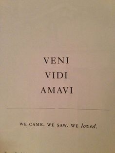 an old book with the words veni vidi amavi written in black ink