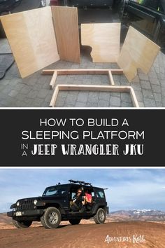 how to build a sleeping platform in jeep wrangler jlj