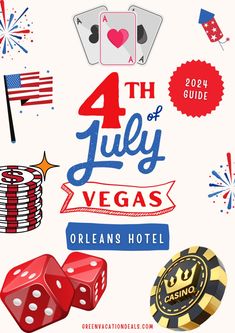 the 4th july las vegas casino and casino hotel logo with four dices, two stacks of