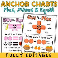 two worksheets with the words anchor chart plus minus and equal