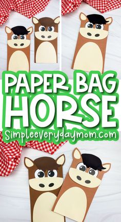 paper bag horse craft for kids with the title overlay that reads, paper bag horse