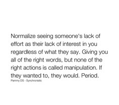 a quote from the poem normalize seeing someone's back of effort as their lack of interest in you regardlesss of what they say