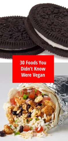 an oreo sandwich with the words 30 foods you didn't know were vegan