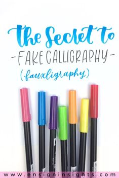 the secret to fake calligraphy is it's fun and easy way to learn how to write