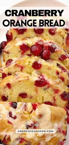 cranberry orange bread on a white plate with text overlay that reads, cranberry orange bread