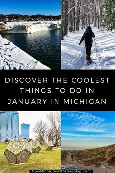 four different pictures with the words, discovering the coolest things to do in michigan