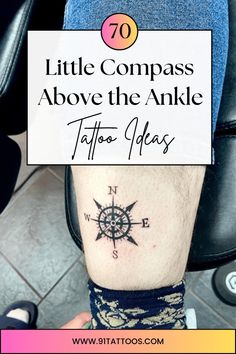 a person with a compass tattoo on their leg and the words little compass above them