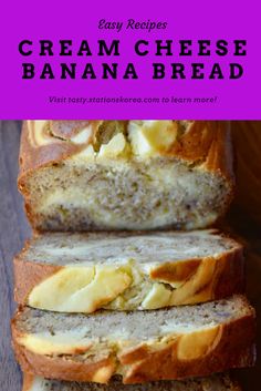 a loaf of cream cheese banana bread on top of a wooden table with text overlay