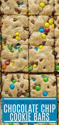 chocolate chip cookie bars with m & m candies on top and the words thick chewy soft baked