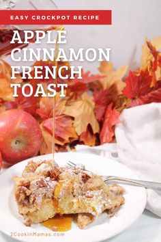 an easy crockpot recipe for apple cinnamon french toast