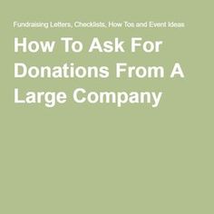 how to ask for donations from a large company