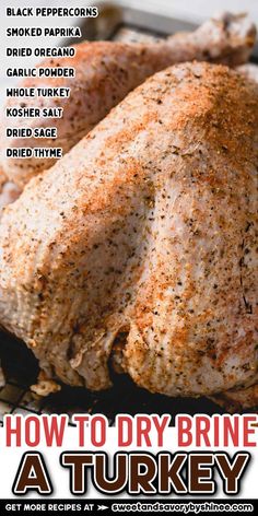 how to dry brine a turkey on the grill with instructions for roasting and cooking