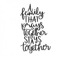 the phrase family that begins together stay together svg files for cricut and silhouette