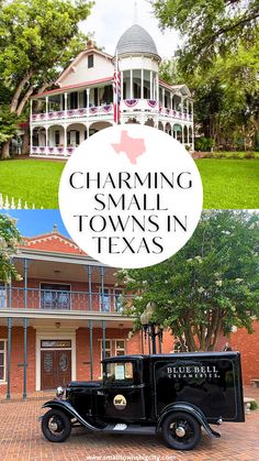 an old black car is parked in front of a large building with the words charming small towns in texas