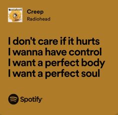 Radiohead Creep Lyrics, My Lyrics, Creep Lyrics, My Soul Hurts, Radiohead Lyrics, Creep Radiohead, Spotify Lyrics