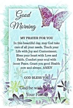 a greeting card with a butterfly on it and the words god morning written in white