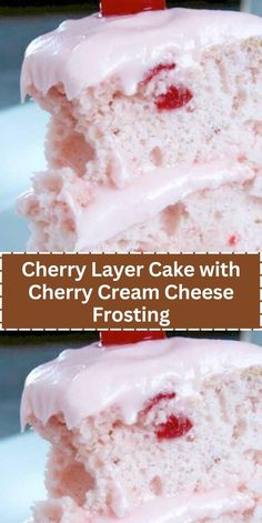 cherry layer cake with cherry cream cheese frosting