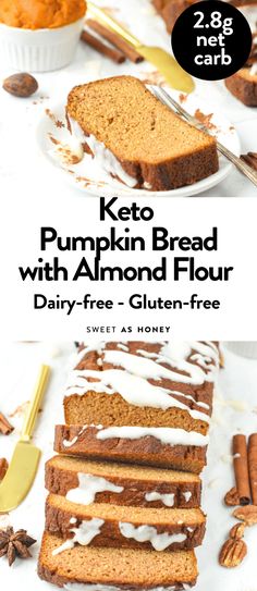 keto pumpkin bread with almond flour and gluten - free sweet as honey