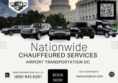 an advertisement for the national chauffeded services airport transportation dc, featuring limos and trucks in front of the capitol building