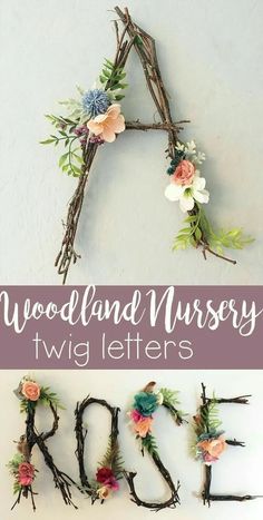 the word woodland nursery letters made out of twigs and flowers are shown in two different ways