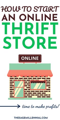 the front cover of an online shop with text overlaying how to start an online thrift store