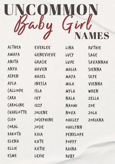 an uncommpt baby girl name list on a white sheet with the names in red