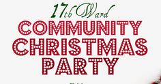 the words community christmas party written in red on a white background with presents around it