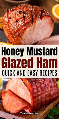 honey mustard glazed ham is an easy and delicious recipe