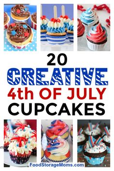 an image of some cupcakes with the words creative 4th of july on them