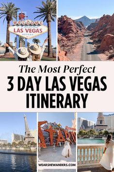 the most perfect 3 day las vegas itinerary