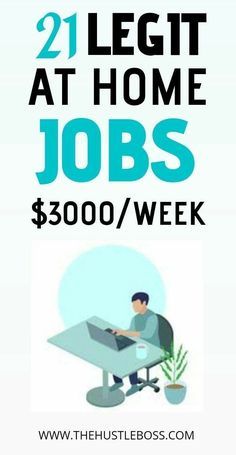 the words 21 legit at home jobs $ 350 / week