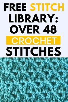 the free library over 48 crochet stitches