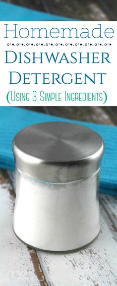 homemade dishwasher detergent using 3 simple ingredients