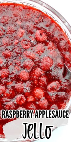 raspberry apple sauce in a glass dish with the words, how to make it