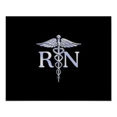 Graduation | Registered Nurse RN Silver Caduceus on Black Poster Size: Small. Gender: unisex. Age Group: adult. Pattern: embroidered. Material: Value Poster Paper (Matte). Registered Nurse Wallpaper, Happy Birthday Love Images, Nurse Wallpaper, Nurse Practitioner Student, Doctor Quotes Medical, Doctor Quotes, Wallpaper Gold, Dark Background Wallpaper, Black Poster