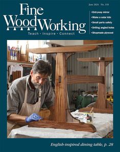 a man in an apron working on a piece of furniture with the words fine woodworking teach inspire connect