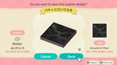 an animal crossing game with different items on the screen and text that reads do you want to save this custom design?