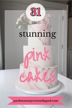 a three tiered cake with pink icing and flowers on top is featured in this post