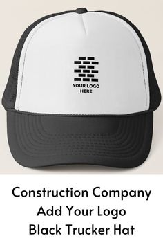 A trucker hat for a construction company, builder, general contractor or remodelling specialist. Add your company logo for your own custom hat. A great way to strengthen your company branding whilst looking smart and professional. Black Trucker Hat, Company Branding, Custom Hats, Business Supplies