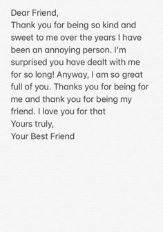 a letter to someone from their friend that says, dear friend thank you for being kind and