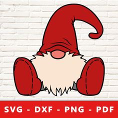 a red and white gnome sitting on top of a brick wall with the words svg dxf png