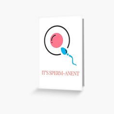 Get my art printed on awesome products. Support me at Redbubble #RBandME: https://www.redbubble.com/i/greeting-card/It-s-Sperm-anet-baby-announcement-by-RulesofContempt/167369310.5MT14?asc=u