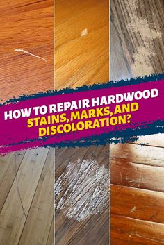 how to repair hardwood stains, marks and discoloration?